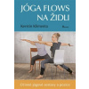 Joga flows na židli - Klimenta Kerstin