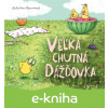 E-kniha Veľká chutná dážďovka - Katarína Macurová