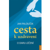 Cesta k uzdravení