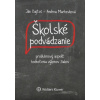 Školské podvádzanie problémový aspekt hodnotenia výkonov žiakov - Bajtoš Ján Marhevková Andrea