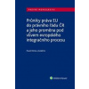 Průniky práva EU do právního řádu ČR - Pavel Klíma