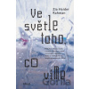 Ve světle toho, co víme - Zia Haider Rahman