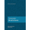 Fenomén Bratislava - Matej Medvecký