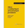 Zákon č. 96/2004 Sb., o nelékařských zdravotnických povoláních. Praktický komentář