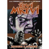 Živí mrtví 8 - Zrozeni k utrpení - Kirkman Robert