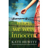 When We Were Innocent: A totally heartbreaking story about a wartime family secret