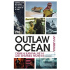 The Outlaw Ocean