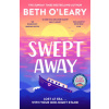 Swept Away (Beth O'Leary)(Brožovaná)