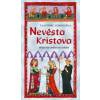 Nevěsta Kristova - Hříšní lidé Království českého - Vlastimil Vondruška