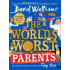 The World´s Worst Parents - David Walliams