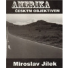 Amerika českým objektivem