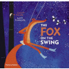Fox on the Swing (Evelina Daciute)(Pevná)