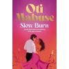 Slow Burn