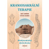 Kraniosakrální terapie. Biodynamický dech života (Ged Sumner, Steve Haines)