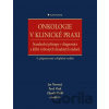 Onkologie v klinické praxi - Jan Novotný, Pavel Vítek, Zdeněk Kleibl