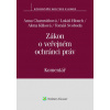 Zákon o veřejném ochránci práv zák. č. 349-1999 Sb.. Komentář - Anna; Svoboda Tomáš Chamrátová