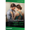 Ruleta vášně v Monte Carlu