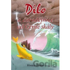 Dilo a čarodějnice od Černé skály - Horace Dobbs