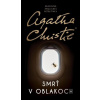 Smrť v oblakoch - Christie Agatha