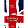 Krvilačné tety a iné zvery - Saki