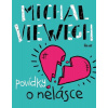 Michal Viewegh: Povídky o nelásce