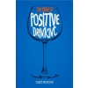 Power of Positive Drinking (Cleo Rocos)(Pevná)