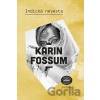 Indická nevesta - Karin Fossum