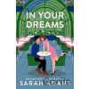 In Your Dreams - Sarah Adams