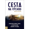Cesta na Východ