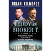 Teddy And Booker T. - Brian Kilmeade