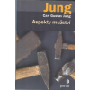 Jung C. G.: Aspekty mužství (v souladu s vlastní teorií není divu, že i způsob, jakým Jung pojednává o mužství je viděn jako cesta, jak se vyrovnat s vlastním otcem ( 231 str. B5) (vydání Portál 2017)