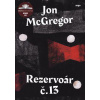 Rezervoár č. 13 - McGregor Jon