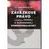 Záväzkové právo v intenciách českej a slovenskej komercionalistiky (Daniel Jakubovič)