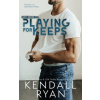 Playing for Keeps