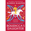 Boudiccas Daughter