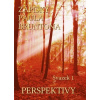 Zápisky Paula Bruntona - Svazek 1: Perspektivy