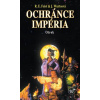 Ochránce Impéria - Otrok - Raymond E. Feist, Janny Wurtsová