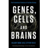 Genes, Cells and Brains - Hilary Rose, Steven Rose