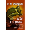 Kľúč k temnote (Robert W. Chambers)