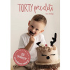Torty pre deti - Jana Malaga