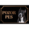 Americký stafordšírsky teriér - Kovová tabuľka POZOR PES