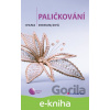 E-kniha Paličkování - Ivana Domanjová