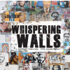 Whispering Walls