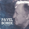 Bobek Pavel - Pavel Bobek a přátelé / 2CD [2 CD]
