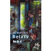 Belasý mor - Ján Aleš Lačný