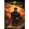 První linie - Ohnivá pole - Marko Kloos