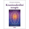 Velká kniha kraniosakrální terapie - Thomas Attlee