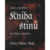 Kniha stínů - 2.vydání - Silver RavenWolf