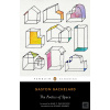The Poetics of Space (Gaston Bachelard)