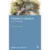 Children`s Literature in Context - Fiona McCulloch
